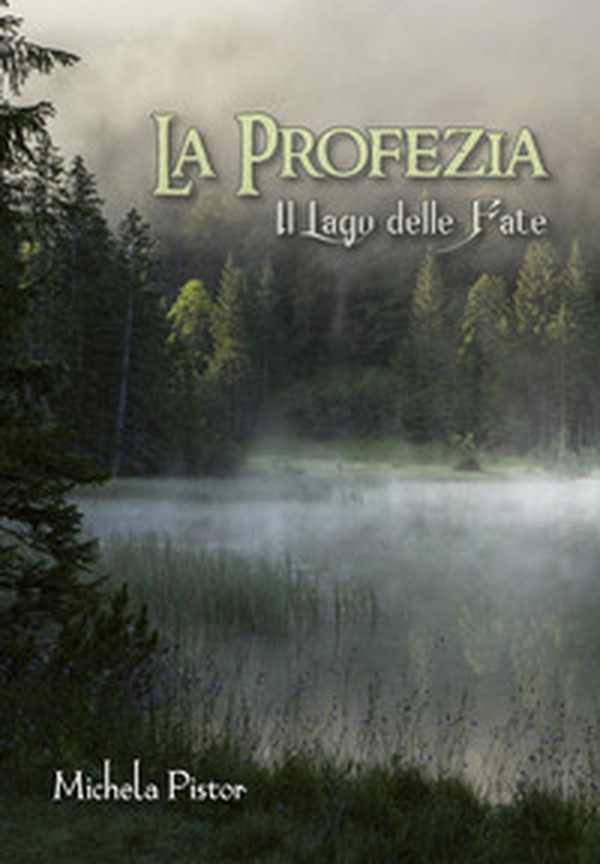 Il Il lago delle fate. La profezia - Librerie.coop Il Il lago delle fate. La profezia - Librerie.coop