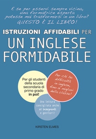 Istruzioni affidabili per un inglese formidabile - Librerie.coop Istruzioni affidabili per un inglese formidabile - Librerie.coop
