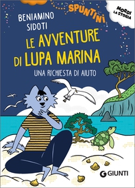 Una richiesta di aiuto. Le avventure di Lupa Marina - Librerie.coop Una richiesta di aiuto. Le avventure di Lupa Marina - Librerie.coop