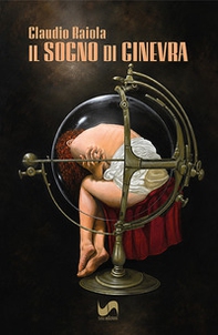 Il sogno di Ginevra - Librerie.coop