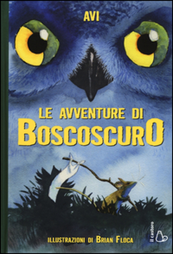 Le avventure di Boscoscuro - Librerie.coop Le avventure di Boscoscuro - Librerie.coop