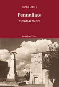 Pennellate. Ricordi di Trevico - Librerie.coop