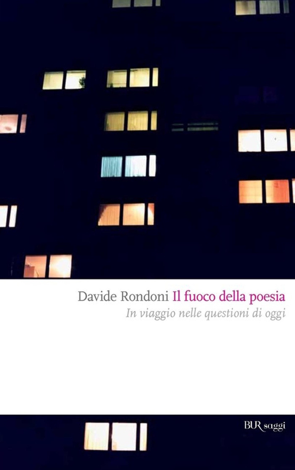 Il fuoco della poesia - Librerie.coop Il fuoco della poesia - Librerie.coop