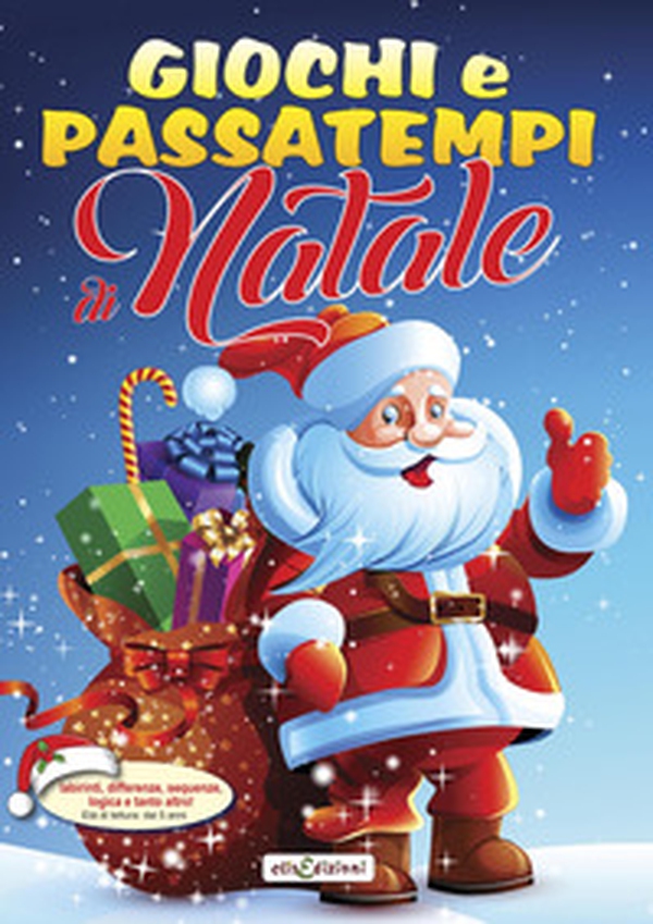 Giochi e passatempi di Natale. Labirinti, differenze, sequenze, logica e tanto altro! - Librerie.coop Giochi e passatempi di Natale. Labirinti, differenze, sequenze, logica e tanto altro! - Librerie.coop