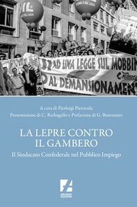 La lepre contro il gambero. Il sindacato confederale nel pubblico impiego - Librerie.coop