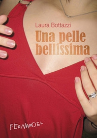 Una pelle bellissima - Librerie.coop Una pelle bellissima - Librerie.coop