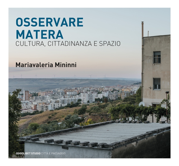 Osservare Matera - Librerie.coop Osservare Matera - Librerie.coop