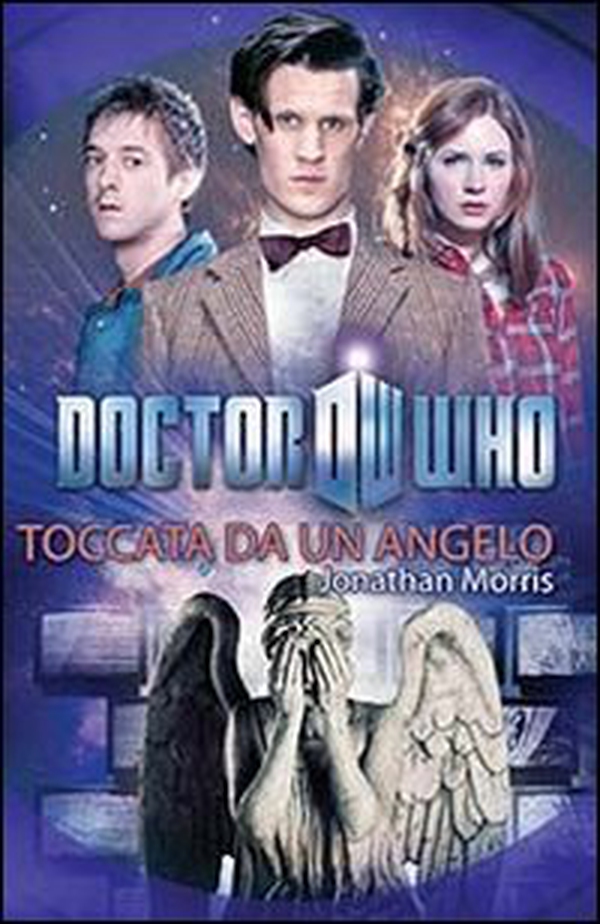 Toccata da un angelo. Doctor Who - Librerie.coop Toccata da un angelo. Doctor Who - Librerie.coop