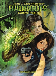 Badroots. Cattive radici - Librerie.coop