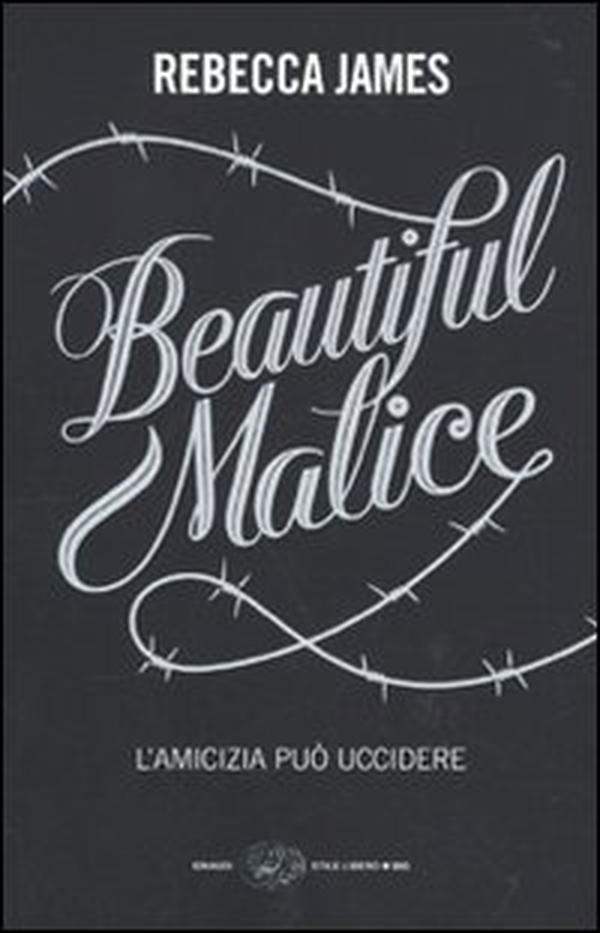 Beautiful malice - Librerie.coop Beautiful malice - Librerie.coop