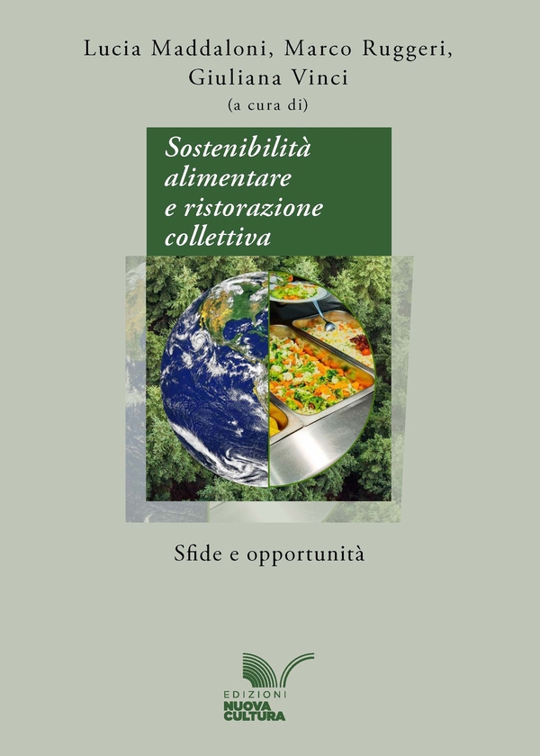 Sostenibilità alimentare e ristorazione collettiva - Librerie.coop