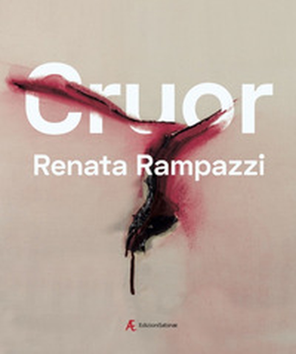 Cruor. Sangue sparso di donne. Ediz. italiana e inglese - Librerie.coop Cruor. Sangue sparso di donne. Ediz. italiana e inglese - Librerie.coop