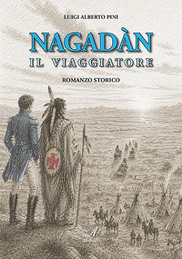 Nagadàn. Il viaggiatore - Librerie.coop