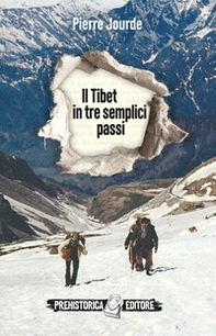 Il Tibet in tre semplici passi - Librerie.coop Il Tibet in tre semplici passi - Librerie.coop