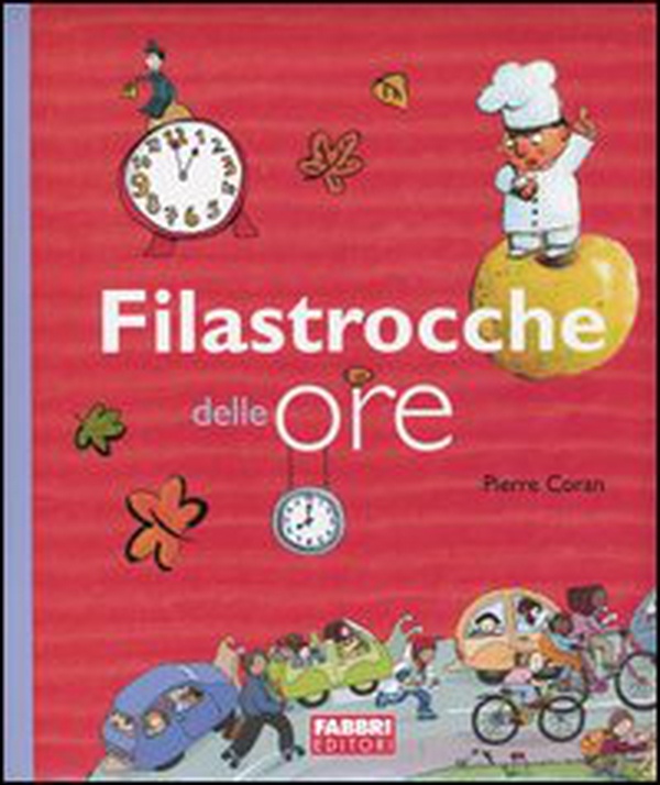 Filastrocche delle ore - Librerie.coop Filastrocche delle ore - Librerie.coop