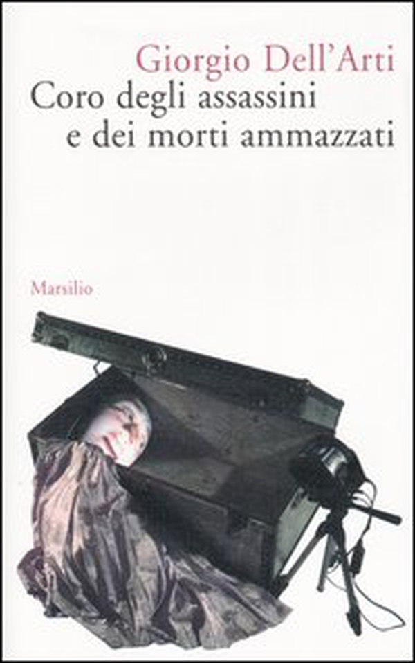 Coro degli assassini e dei morti ammazzati - Librerie.coop Coro degli assassini e dei morti ammazzati - Librerie.coop