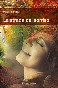 La strada del sorriso - Librerie.coop La strada del sorriso - Librerie.coop