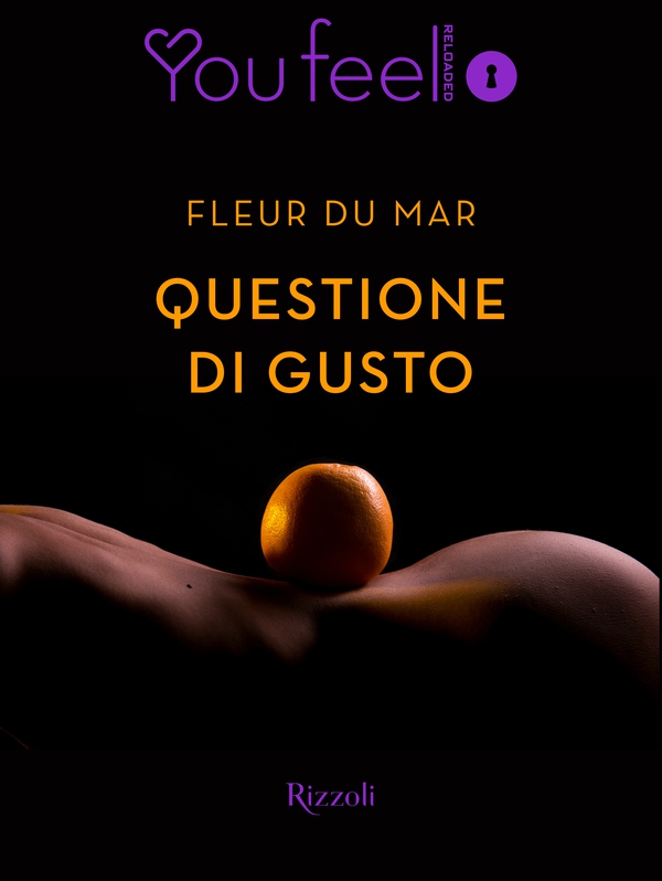 Questione di gusto (Youfeel) - Librerie.coop Questione di gusto (Youfeel) - Librerie.coop