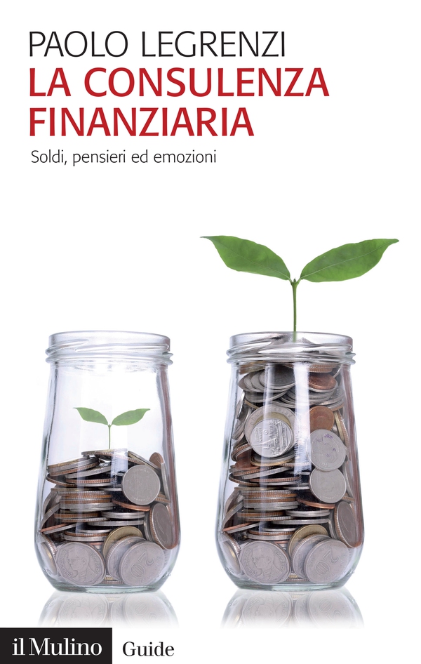 La consulenza finanziaria - Librerie.coop La consulenza finanziaria - Librerie.coop