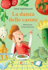 La danza delle carote - Librerie.coop La danza delle carote - Librerie.coop