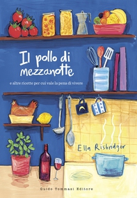 Il pollo di mezzanotte - Librerie.coop