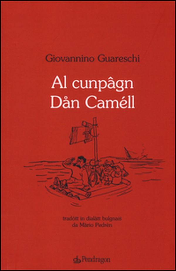 Al cunpâgn Dan Caméll - Librerie.coop Al cunpâgn Dan Caméll - Librerie.coop
