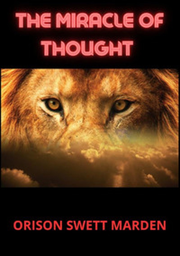 The miracle of thought - Librerie.coop The miracle of thought - Librerie.coop