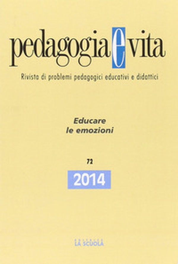 Pedagogia e vita. Educare le emozioni - Librerie.coop Pedagogia e vita. Educare le emozioni - Librerie.coop