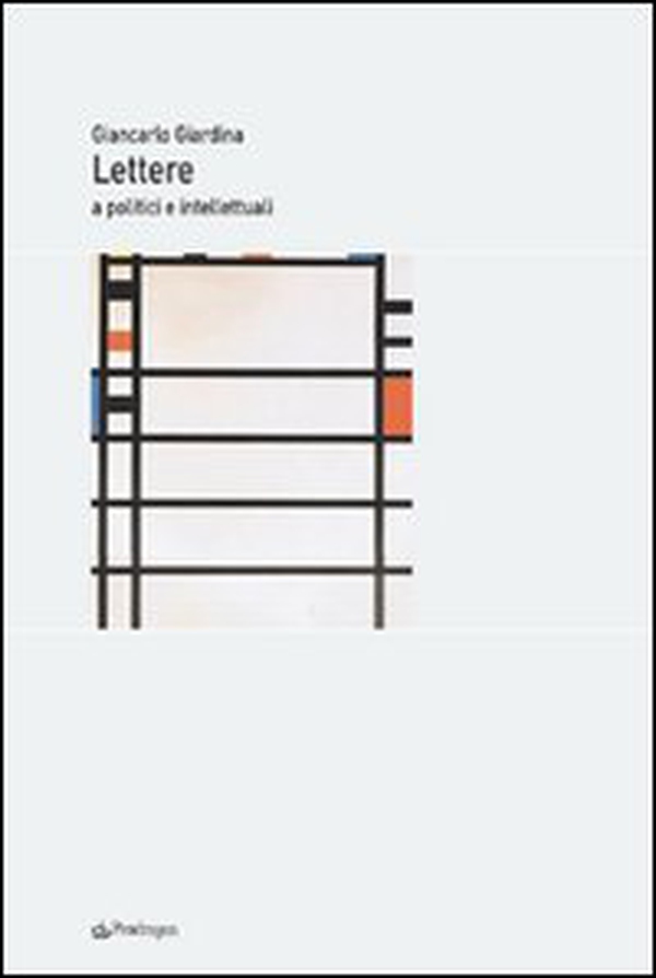 Lettere a politici e intellettuali - Librerie.coop Lettere a politici e intellettuali - Librerie.coop