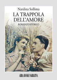 La trappola dell'amore - Librerie.coop