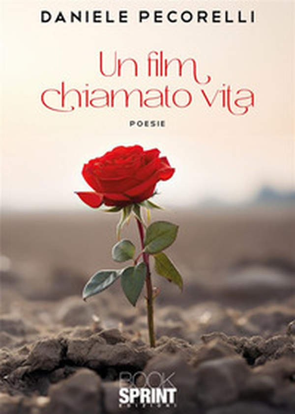 Un film chiamato vita - Librerie.coop Un film chiamato vita - Librerie.coop