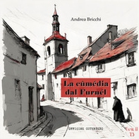 La cûmedia dal Furnél - Librerie.coop