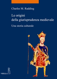 Le origini della giurisprudenza medievale - Librerie.coop