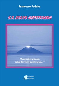 E.T. Stavo aspettando - Librerie.coop