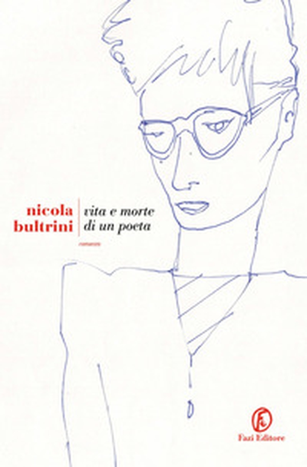 Vita e morte di un poeta - Librerie.coop Vita e morte di un poeta - Librerie.coop