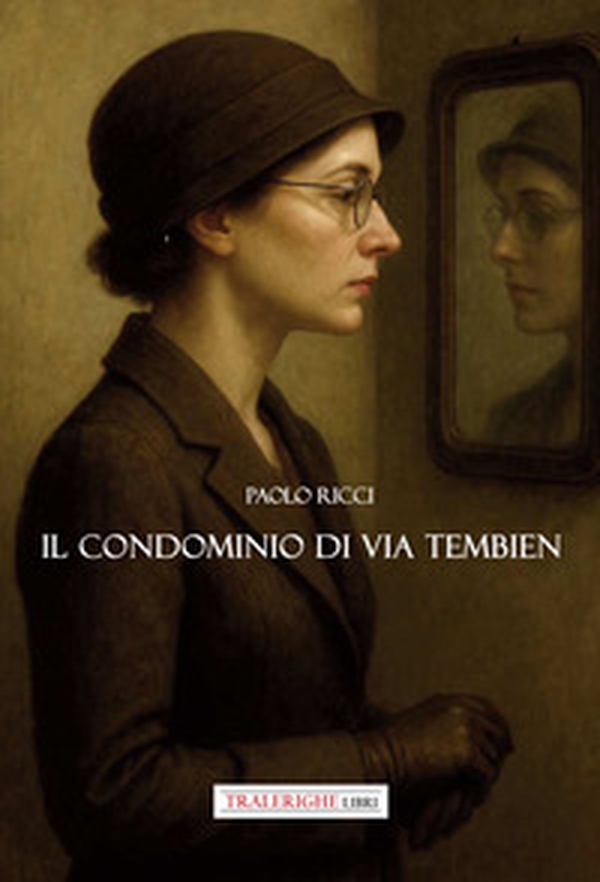 Il condominio di via Tembien - Librerie.coop Il condominio di via Tembien - Librerie.coop
