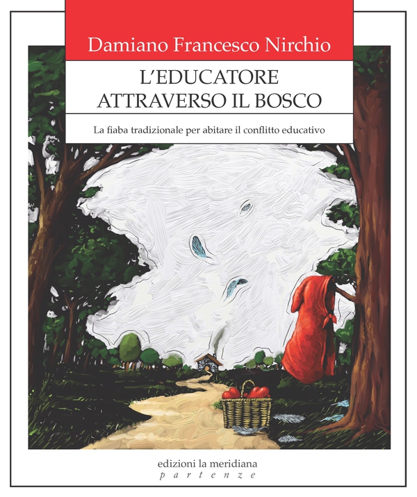 L'educatore attraverso il bosco - Librerie.coop