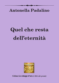 Quel che resta dell'eternità - Librerie.coop