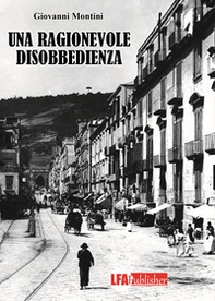 Una ragionevole disobbedienza - Librerie.coop