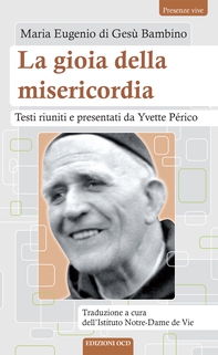 La gioia della misericordia - Librerie.coop