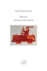 Khamsin ( frammenti di scrittura) - Librerie.coop