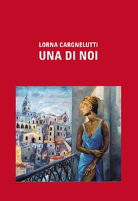 Una di noi - Librerie.coop