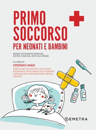 Primo soccorso per neonati e bambini - Librerie.coop Primo soccorso per neonati e bambini - Librerie.coop