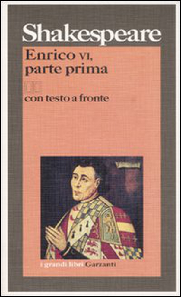 Enrico VI. Testo inglese a fronte - Vol. 1 - Librerie.coop Enrico VI. Testo inglese a fronte - Vol. 1 - Librerie.coop