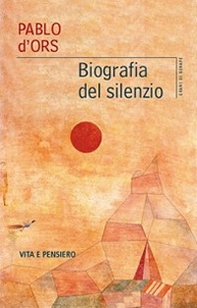 Biografia del silenzio - Librerie.coop