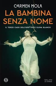 La bambina senza nome - Librerie.coop La bambina senza nome - Librerie.coop