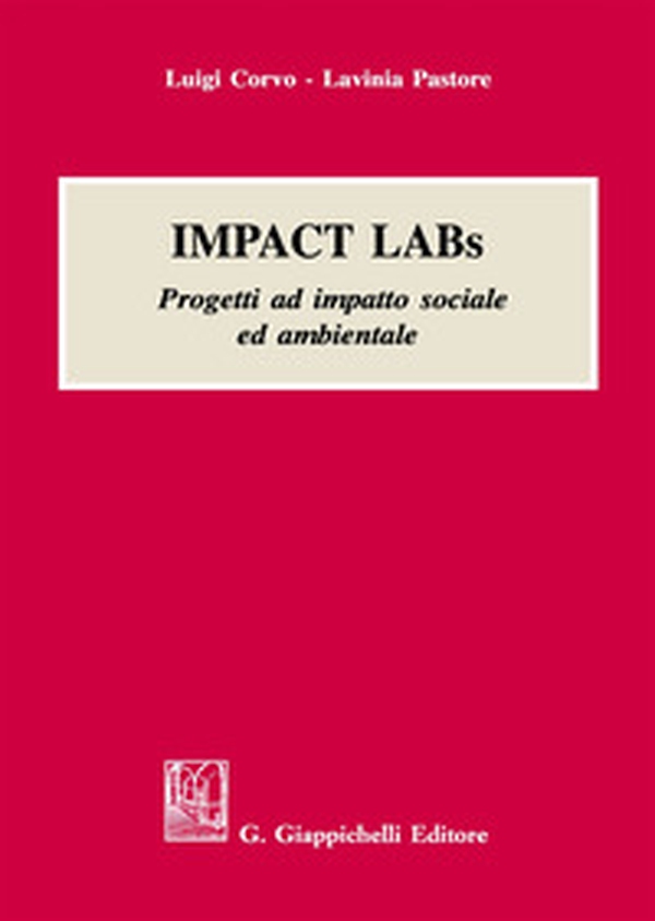 Impact labs. Progetti ad impatto sociale ed ambientale - Librerie.coop