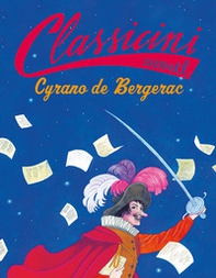 Cyrano de Bergerac. Classicini - Librerie.coop