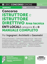 Istruttore e istruttore direttivo area tecnica Enti locali Categorie C e D. Manuale completo per ingegneri, architetti e geometri - Librerie.coop Istruttore e istruttore direttivo area tecnica Enti locali Categorie C e D. Manuale completo per ingegneri, architetti e geometri - Librerie.coop