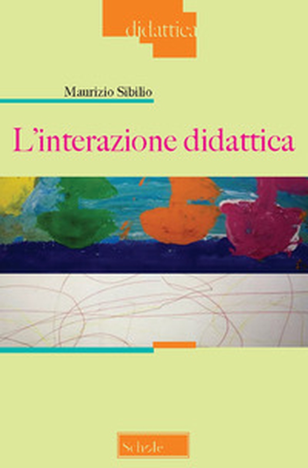 L'interazione didattica - Librerie.coop L'interazione didattica - Librerie.coop